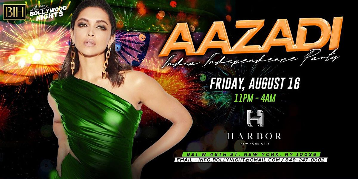 Aazadi - Independence Bollywood Party @ Harbor Rooftop NYC