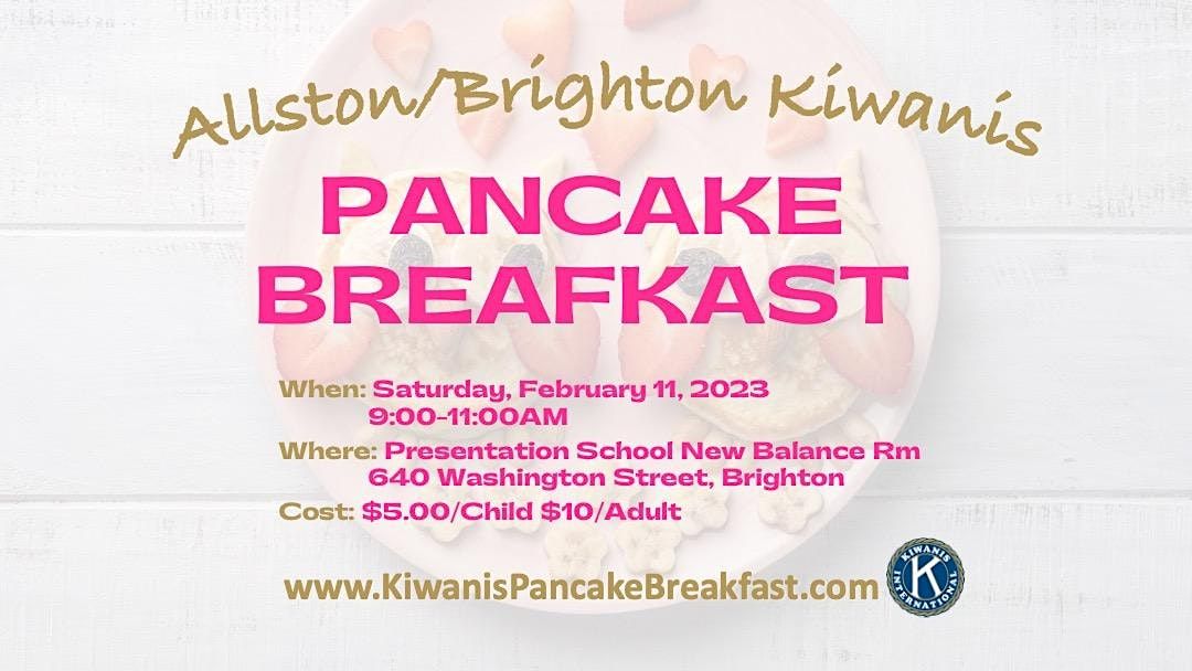 Allston/Brighton Kiwanis Pancake Breakfast, Presentation School Inc