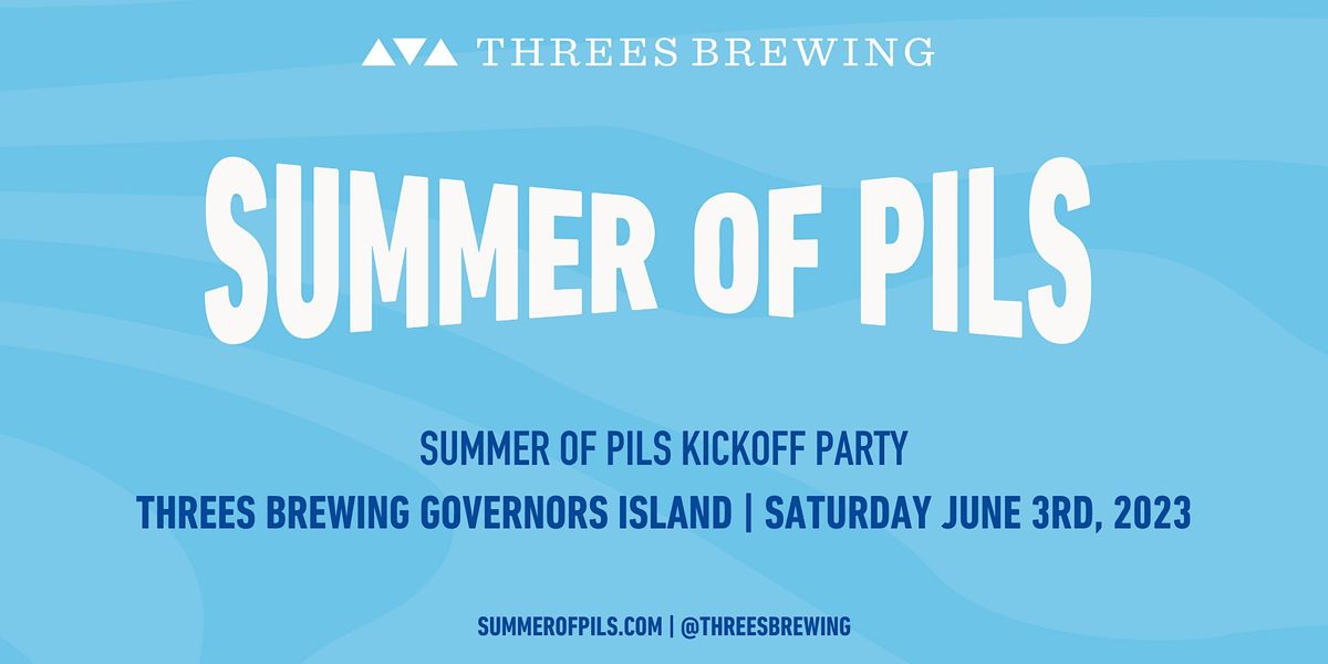 Summer of Pils 2023: Kickoff Party at Governors Island - Draft & Dye Ticket