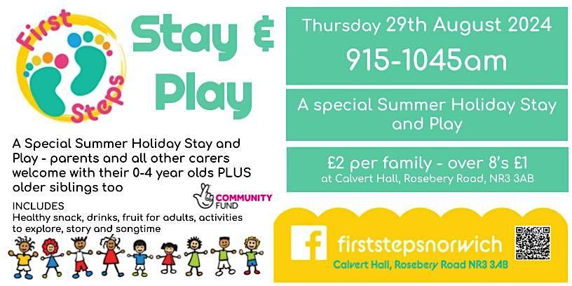First Steps does - Summer HOLIDAY STAY and PLAY