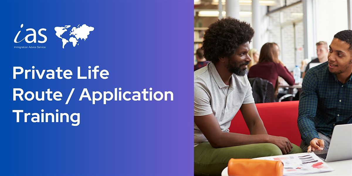 Private Life Route / Applications Training Course, Online, 30 January ...