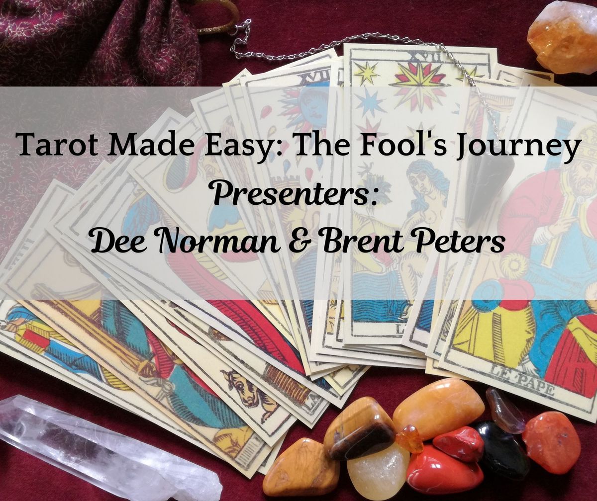 Tarot Made Easy: The Fool's Journey