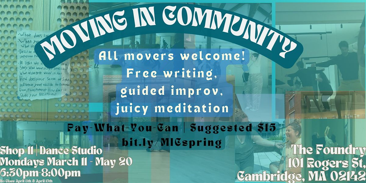 Moving in Community