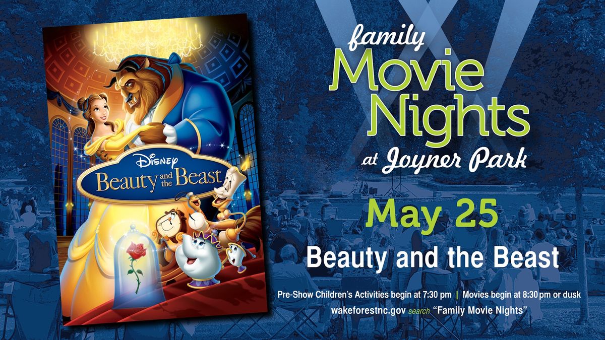 Family Movie Nights at Joyner Park - Beauty and the Beast