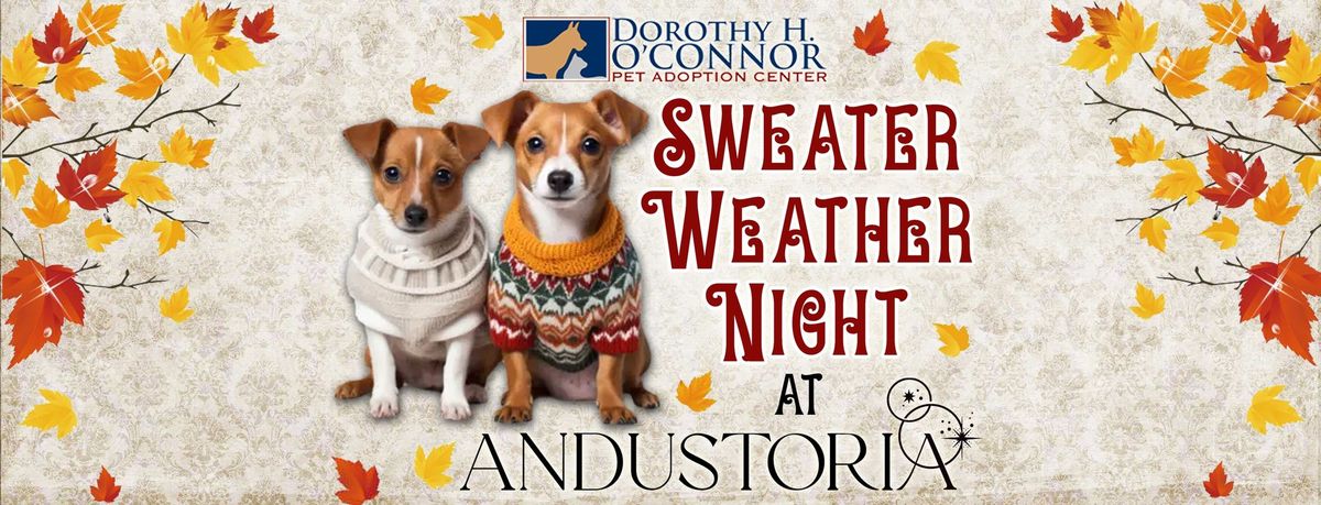 Pet Sweater Weather Night at Andustoria Wines!