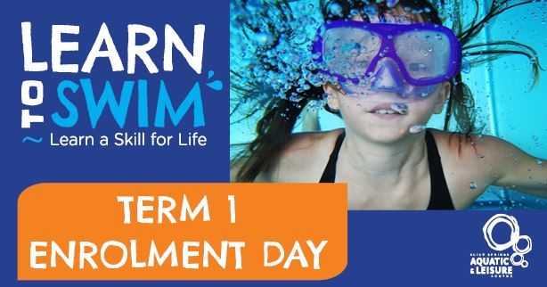 Learn to Swim Enrolment Day (Levels 1 - 6)