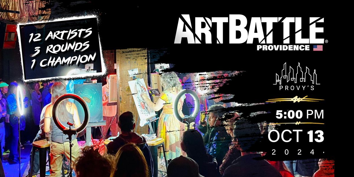 Art Battle Providence - October 13, 2024