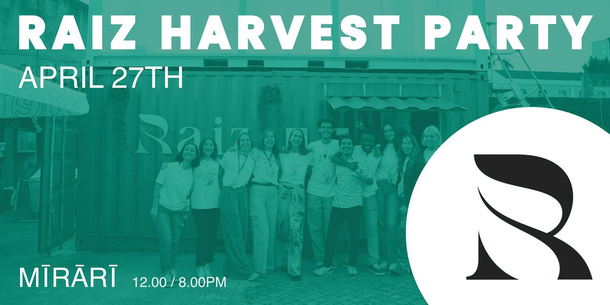 Raiz Harvest Party