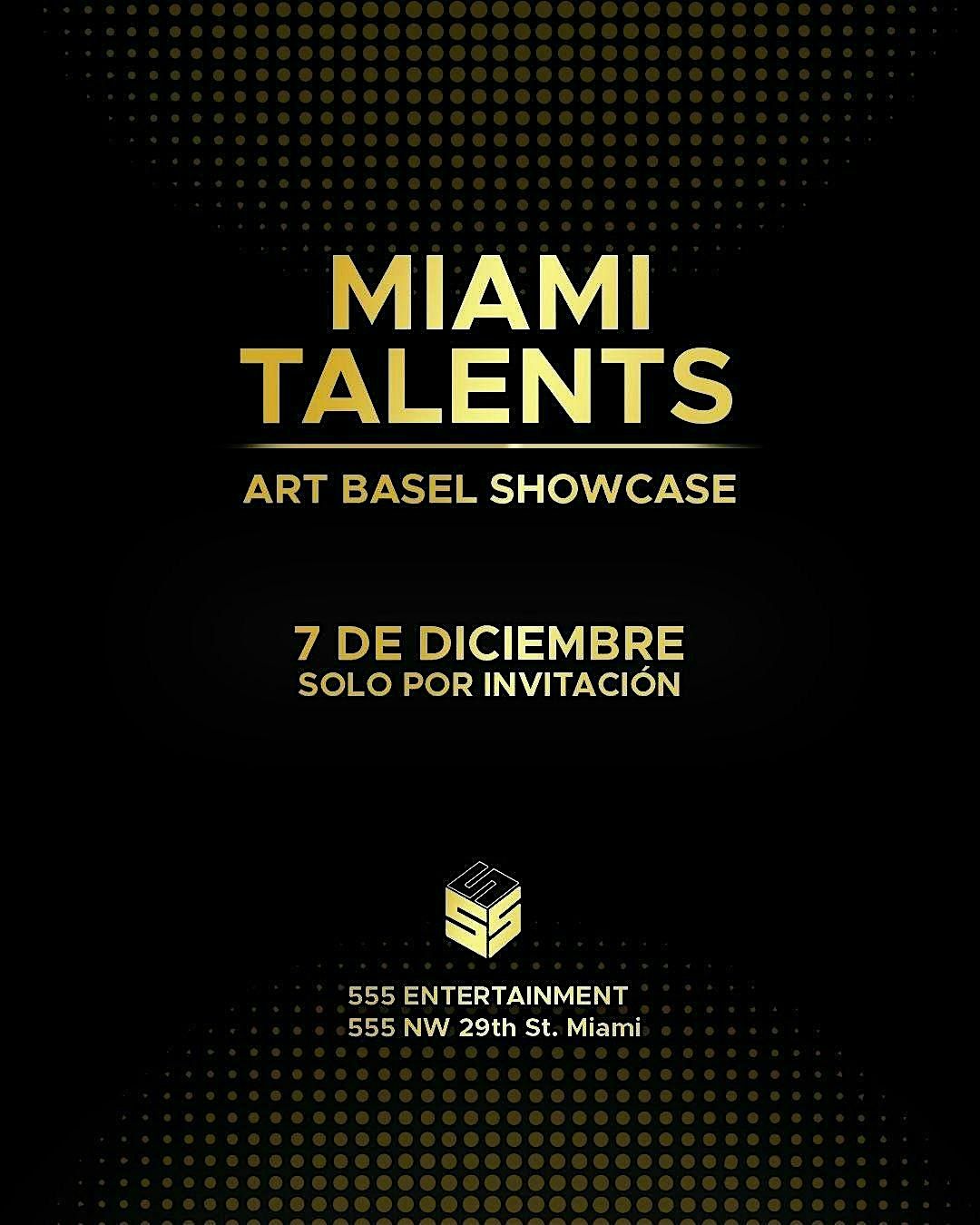 MIAMI TALENTS - Art Basel Showcase