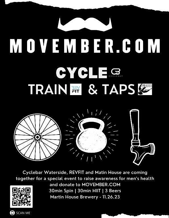 MOVEMBER: Cycle, Train & Taps