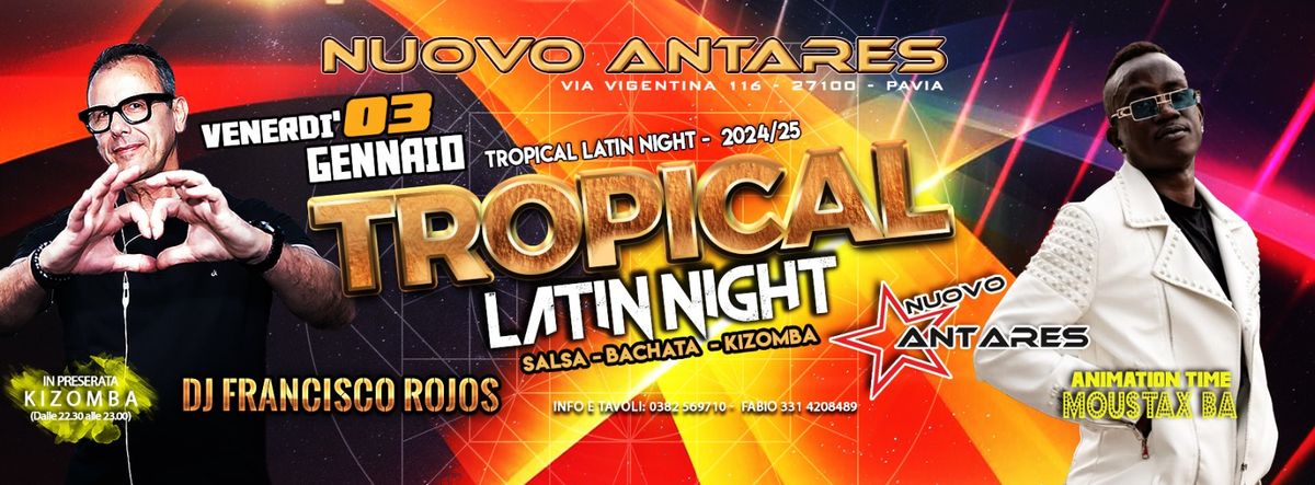 TROPICAL LATIN NIGHT