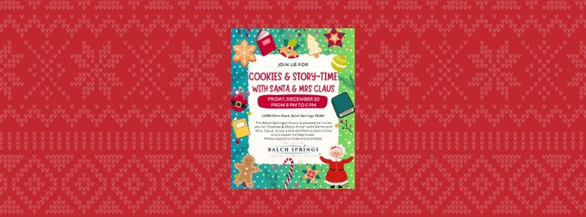 Cookies & Story-time with Santa & Mrs. Claus