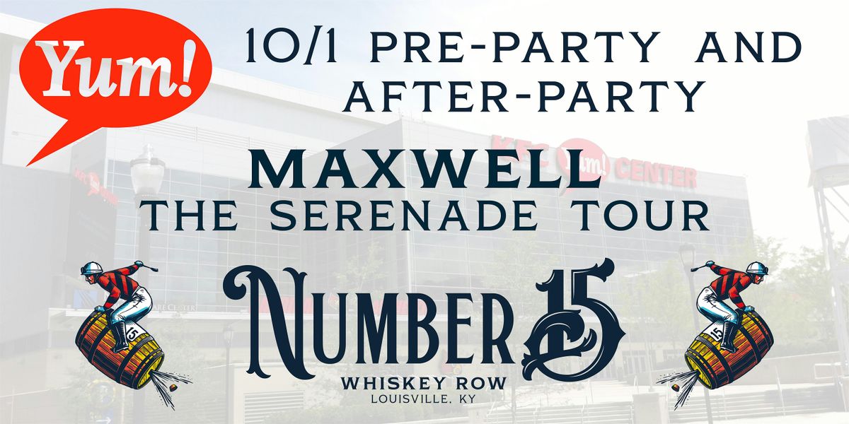 Yum Center | Maxwell (Pre-Party & After-Party)