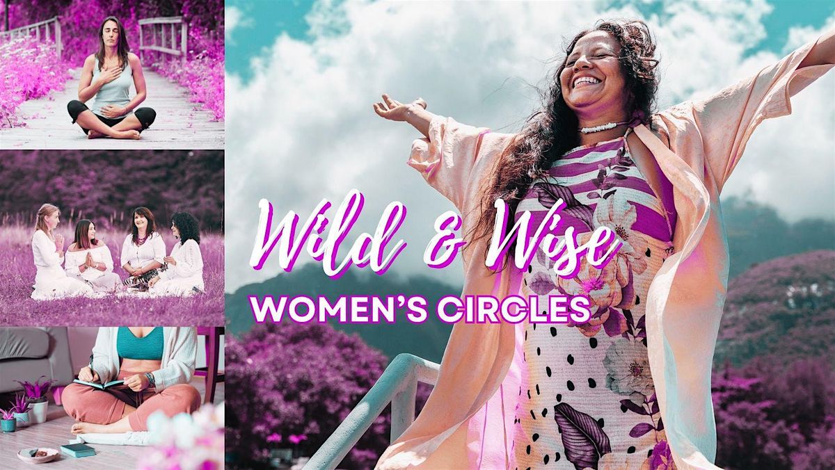 Wild & Wise Women's Circle