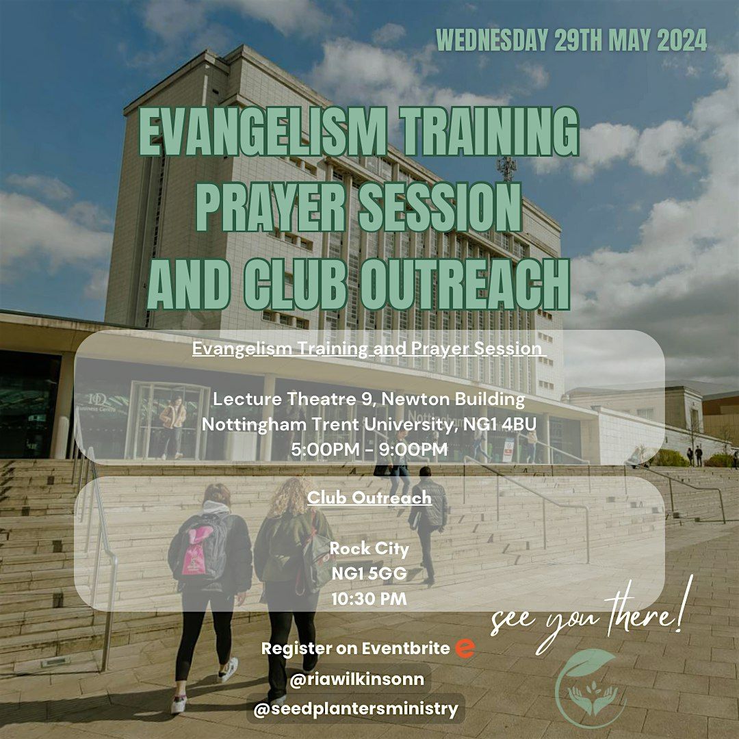 Evangelism Training I Prayer Session I Club Outreach