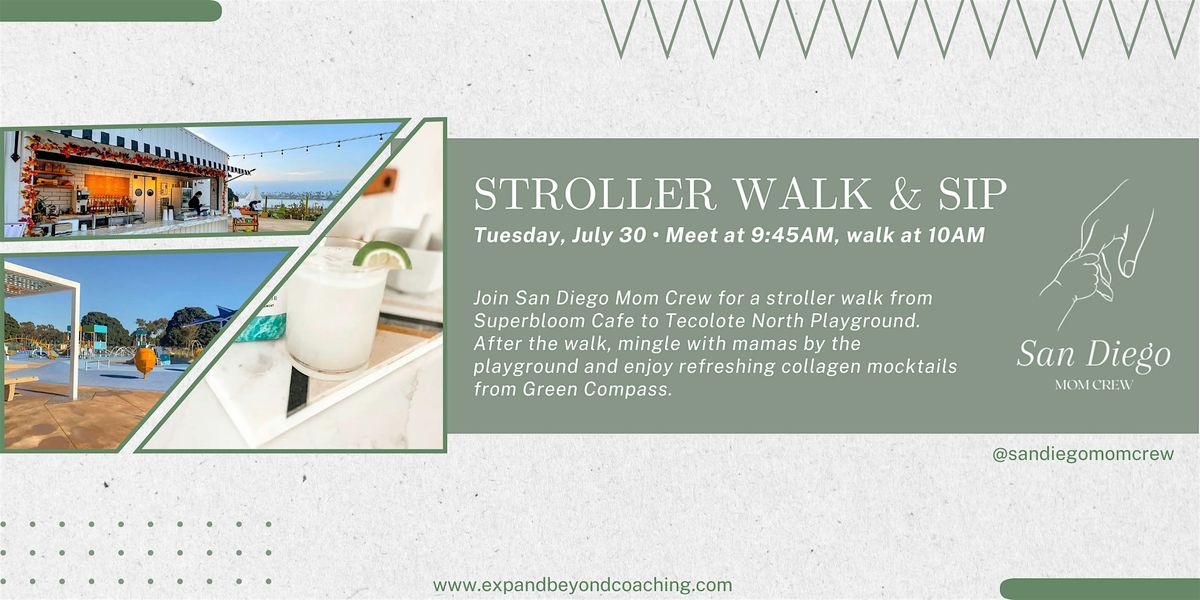 Stroller Walk & Sip