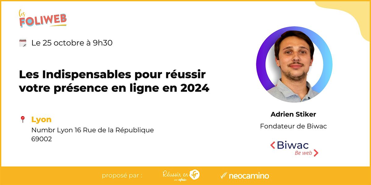 Les indispensables pour r\u00e9ussir votre pr\u00e9sence en ligne en 2024