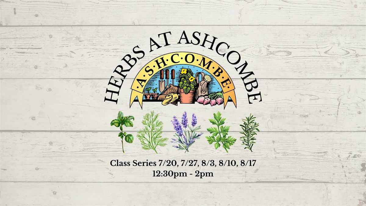 Herbs at Ashcombe - Parsley, Sage, Rosemary, & Thyme