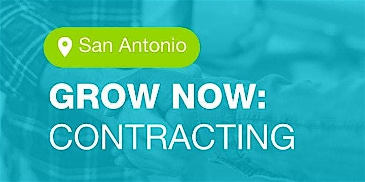 Grow Now with Contracting (San Antonio) - Session 3 of 4