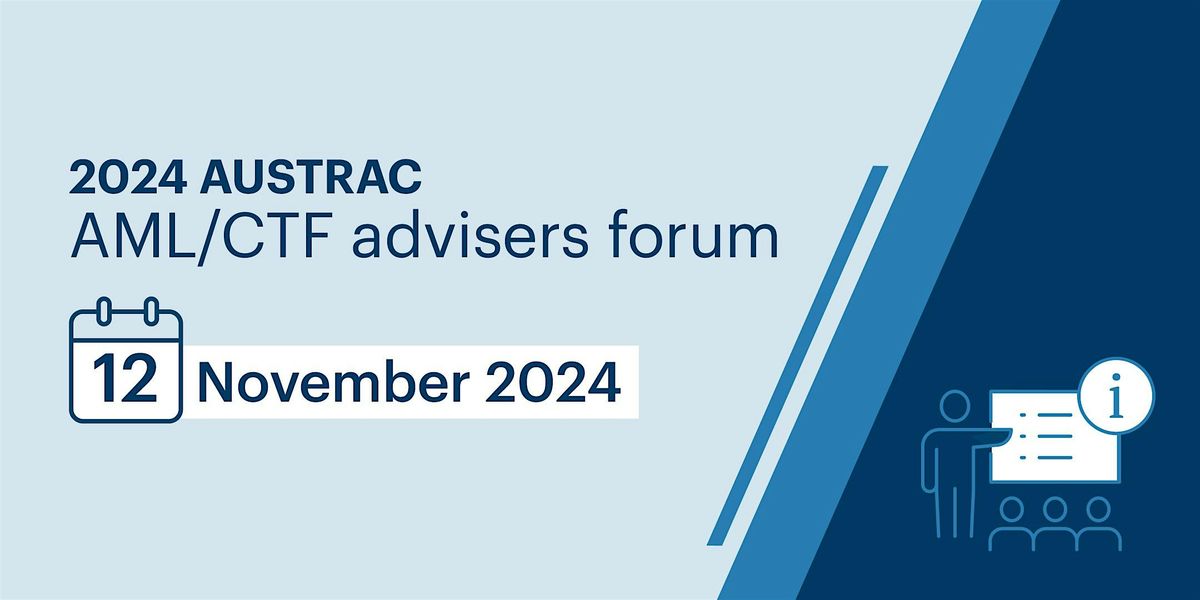 2024 AML\/CTF Advisers Forum - Melbourne