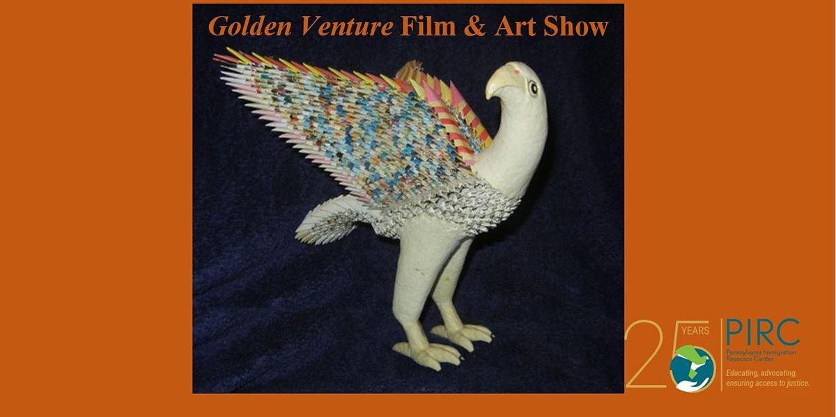 PIRC's 25th Anniversary Golden Venture Film & Art Show