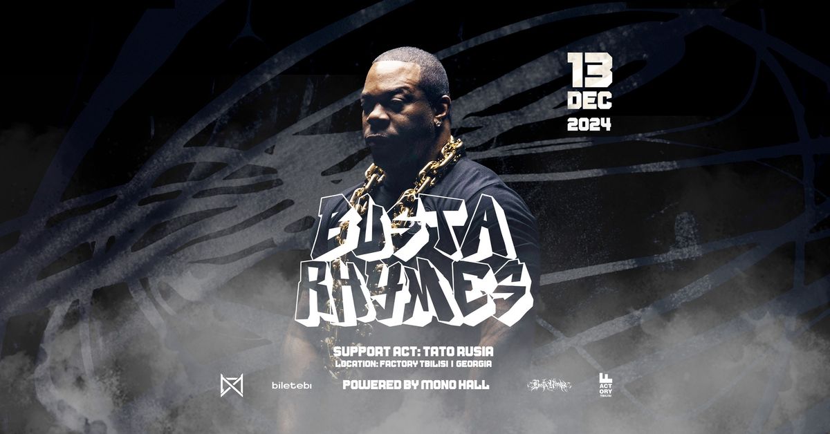 Busta Rhymes - Powered by Mono Hall