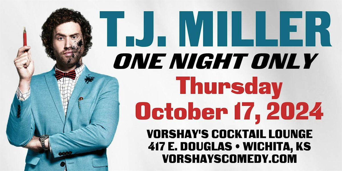 T.J. Miller live at Vorshay's!