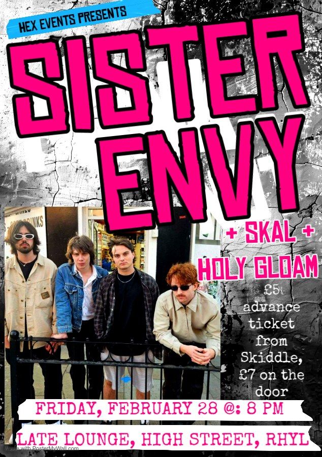 Live Gig: Sister Envy\/ Skal\/ Holy Gloam 