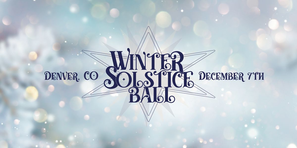 Winter Solstice Ball