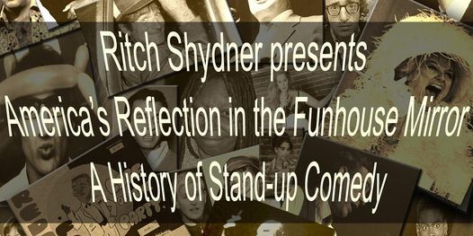 Ritch Shydner - A History of Stand-Up Comedy - CANCELED