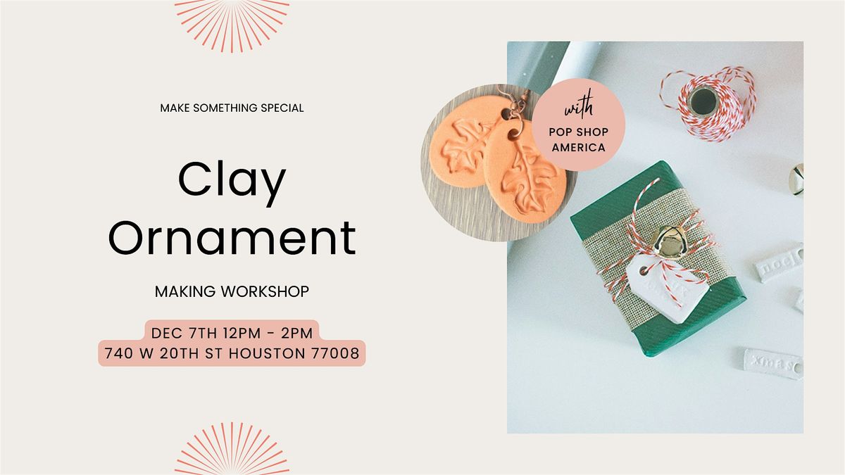 Holiday Clay Ornament Making Workshop