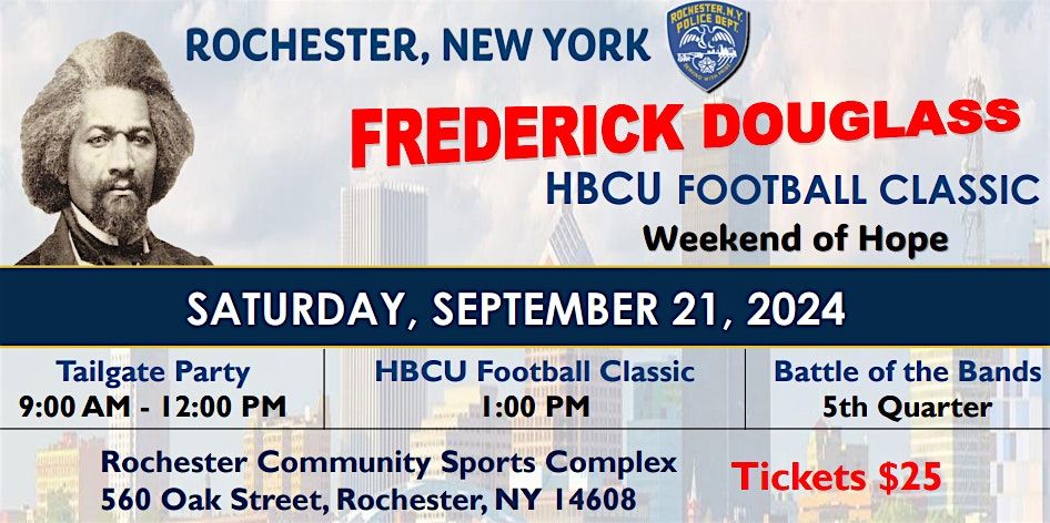 Frederick Douglass HBCU Football Classic - Weekend of Hope