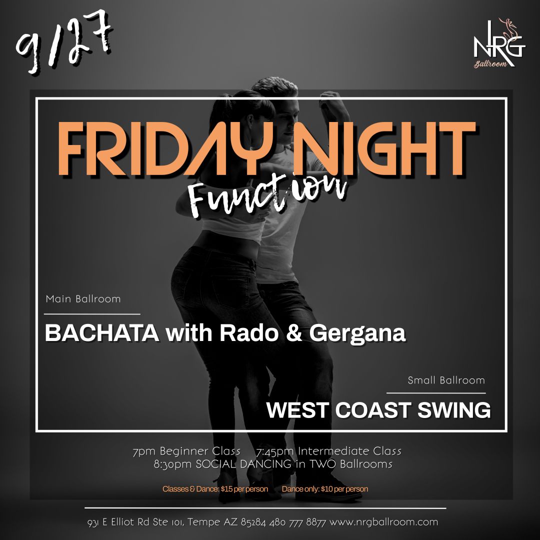 Friday Night Function: BACHATA & WCS