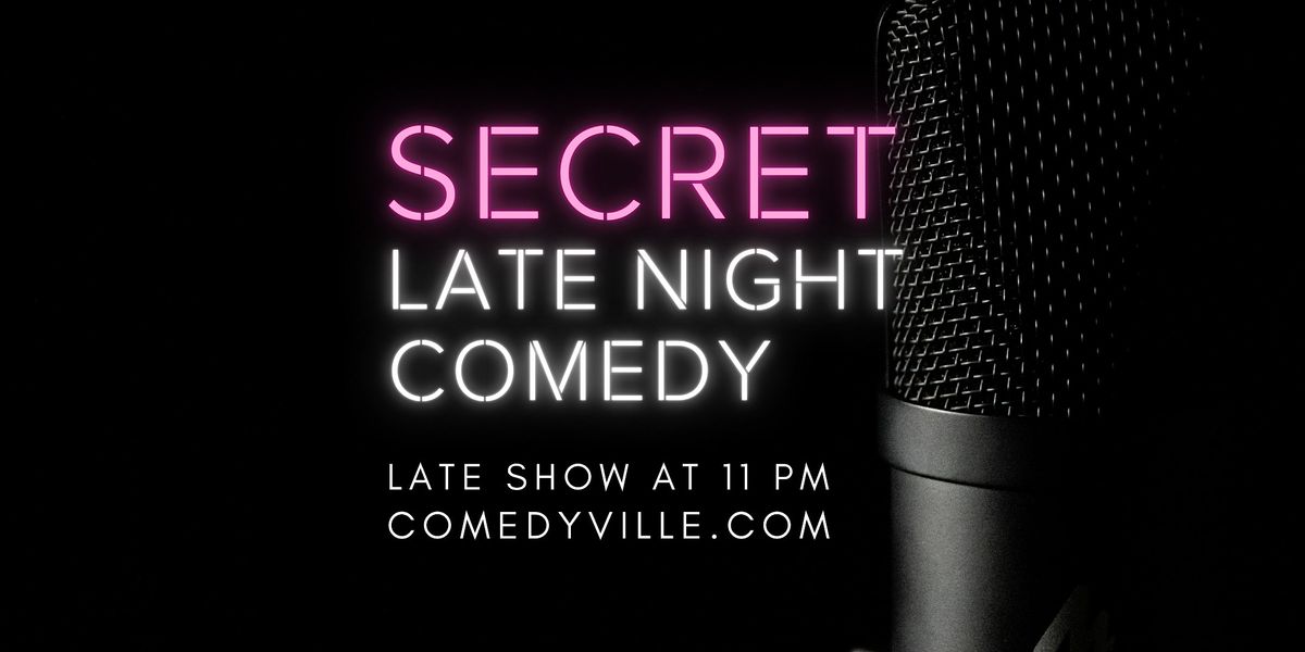 English Stand Up Comedy Show ( Secret Late ) at the Montreal Comedy Clubs