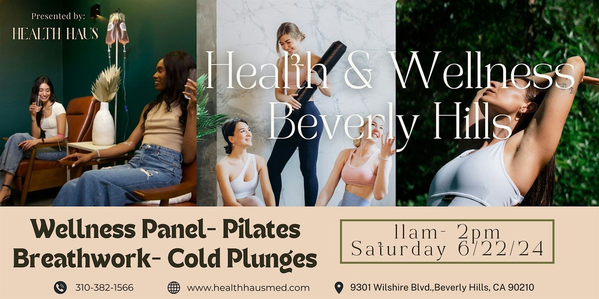 Wellness  Event: Beverly Hills