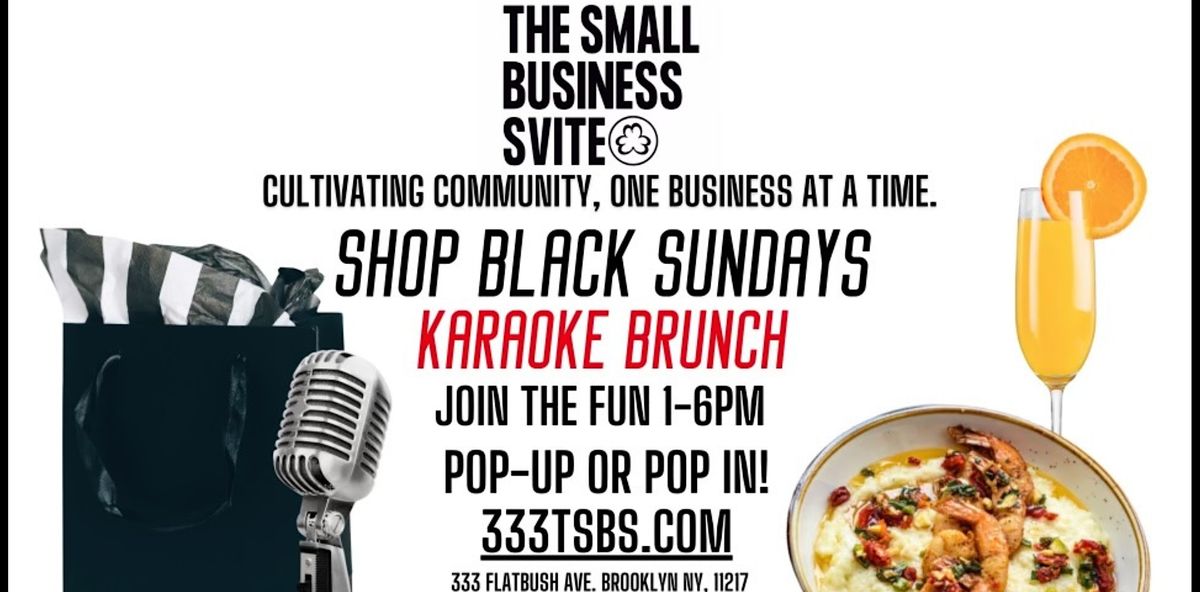 Karaoke , Brunch & Shop Black Sunday