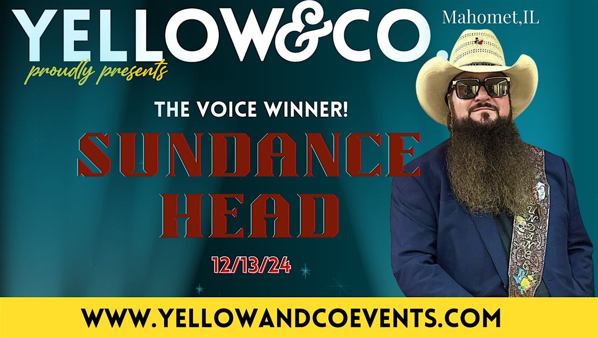 Yellow & Co. presents Singer\/Songwriter Sundance Head