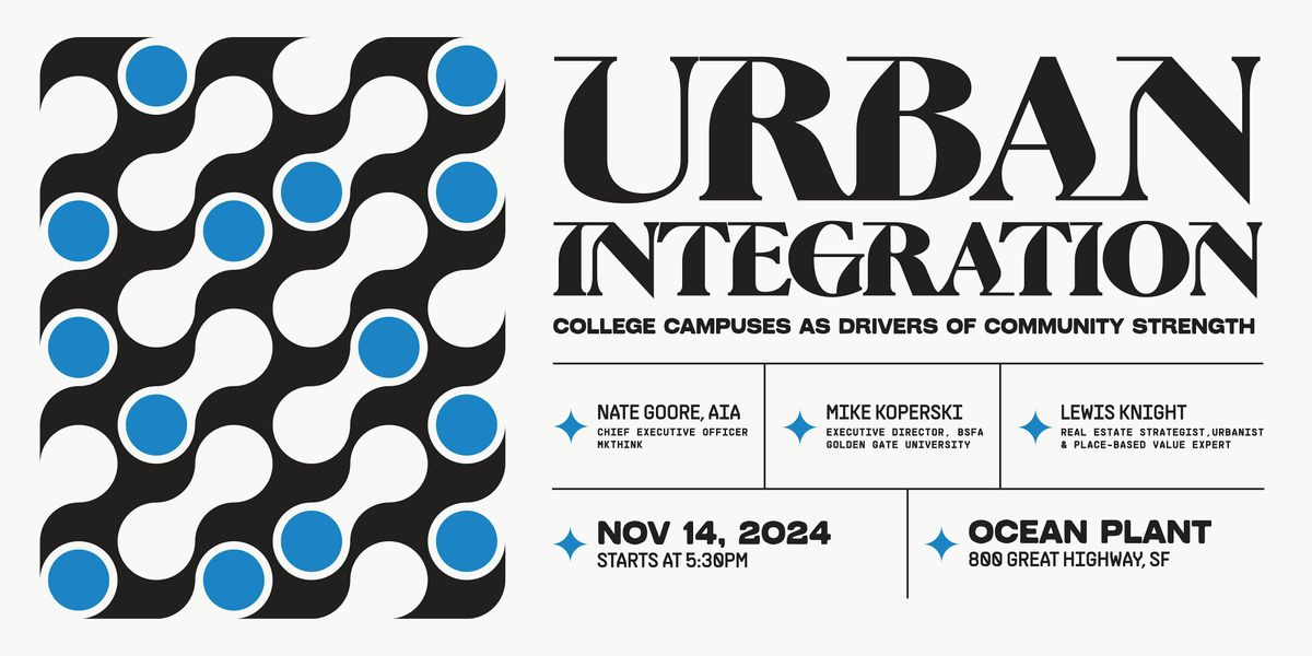 Urban Integration: College Campuses as Drivers of Community Strength