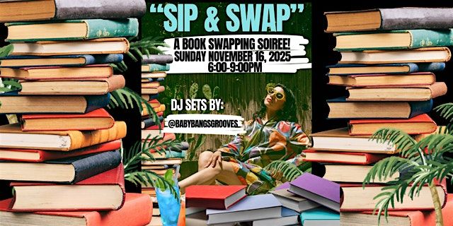 SIP & SWAP BOOK LOVER'S SOIREE