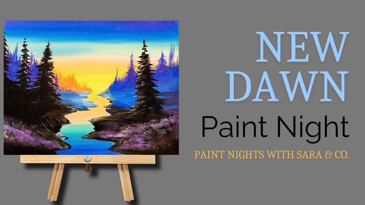 New Dawn Paint Night