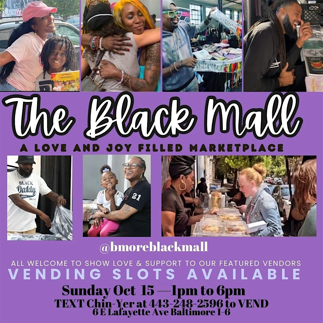 THE BLACK MALL SUNDAY -  Shop with two floors of Black Businesses