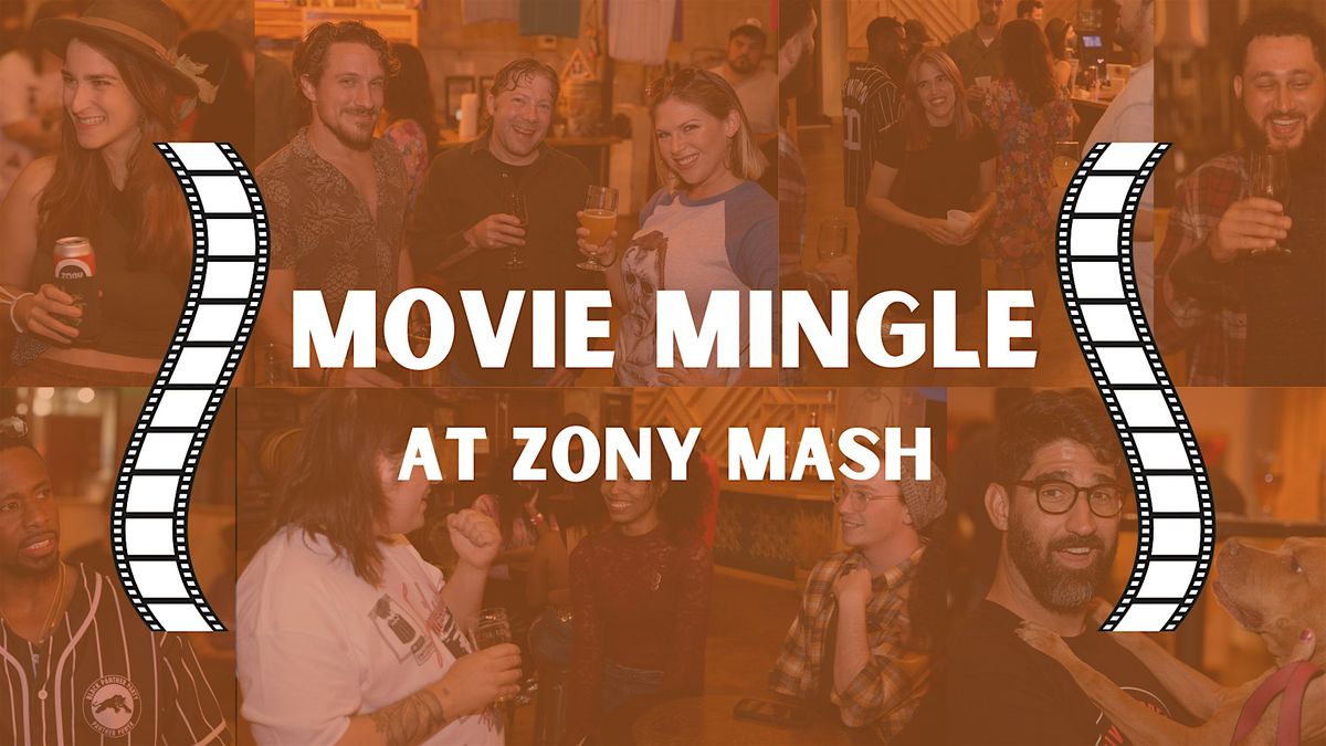 Movie Mingle at Zony Mash in October