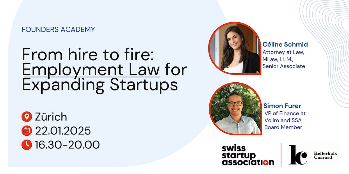 Founders Academy: From hire to fire: Employment Law for Expanding Startups