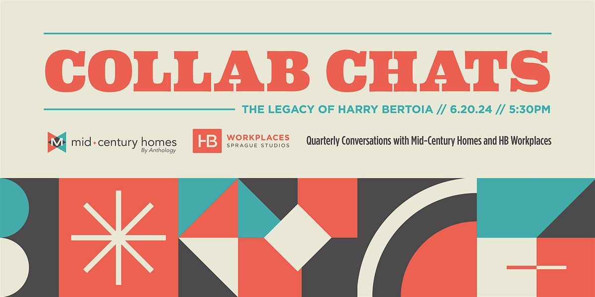 COLLAB CHATS: The Legacy of Harry Bertoia