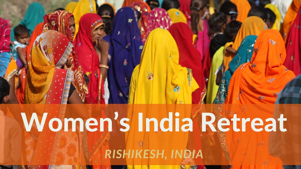 Sacred Womens Retreat to India