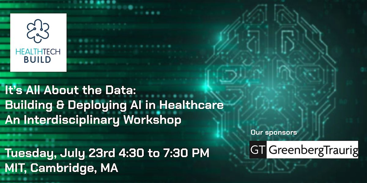 It\u2019s All About the Data: Building & Deploying  AI in Healthcare