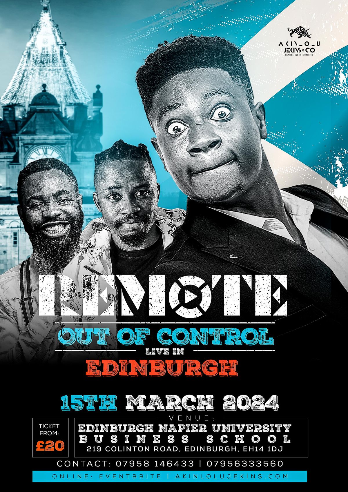 REMOTE OUT OF CONTROL - EDINBURGH