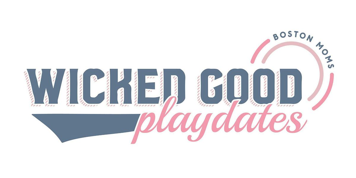 Boston Moms FREE Wicked Good Playdate [Legacy Place]