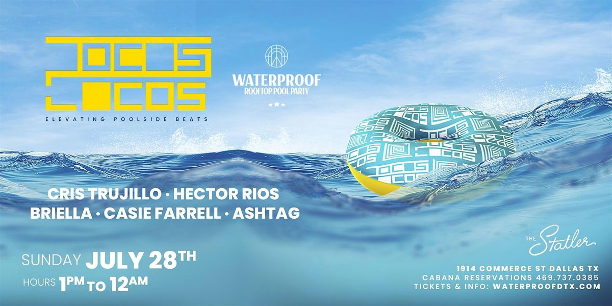 Pocos Locos Waterproof Pool Party