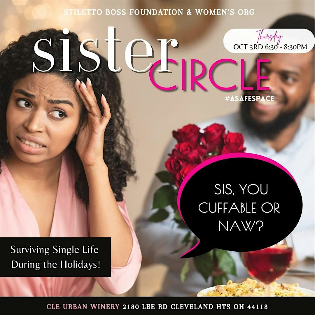 Sister Circle: Last One of 2024!